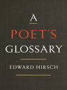 Cover image for A Poet's Glossary